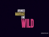 Jayla De Angelis - Arranged Marriage Gone Wild
